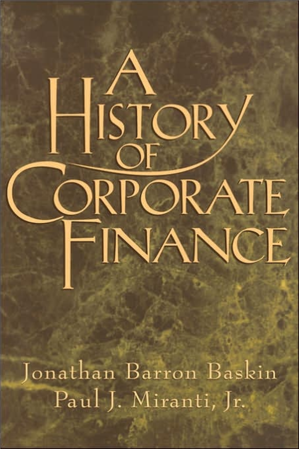 A History of Corporate Finance