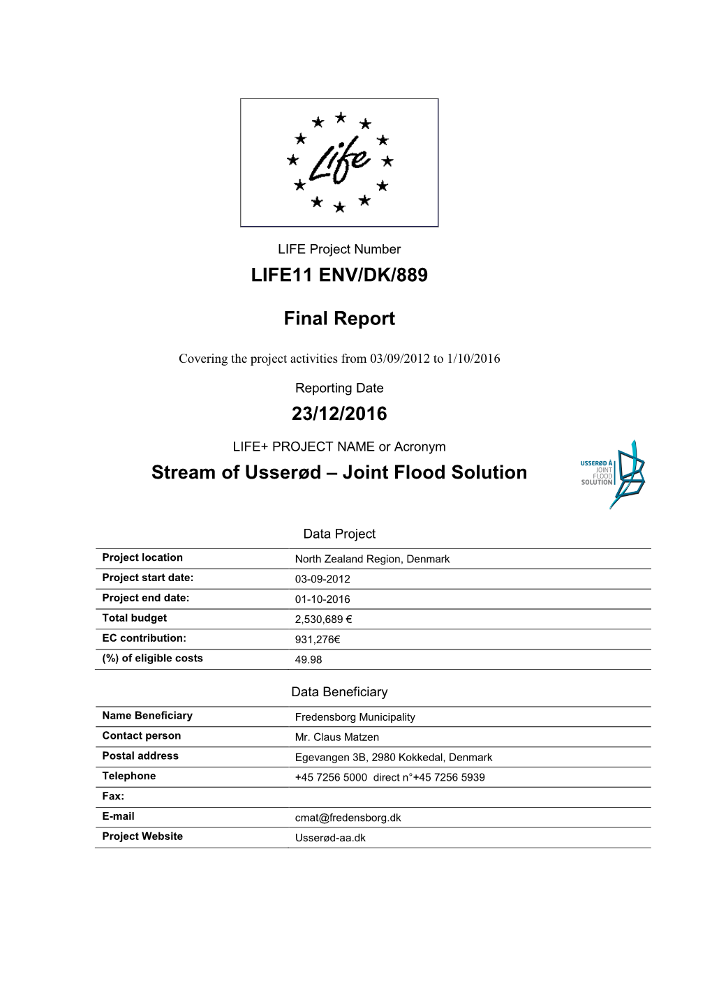 LIFE11 ENV/DK/889 Final Report 23/12/2016 Stream Of