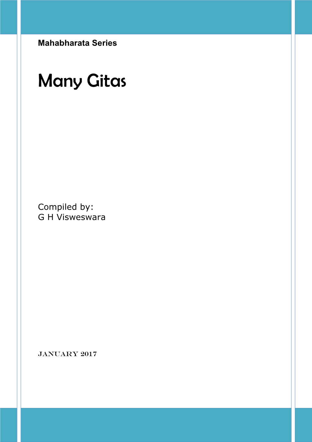 Many Gitas of Mahabharata