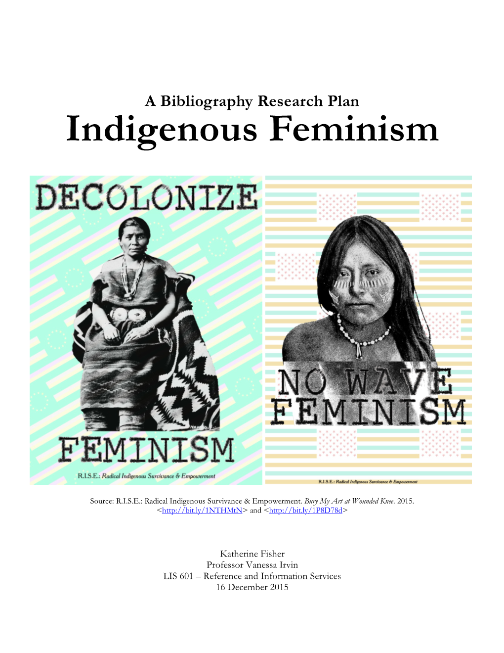 Indigenous Feminism