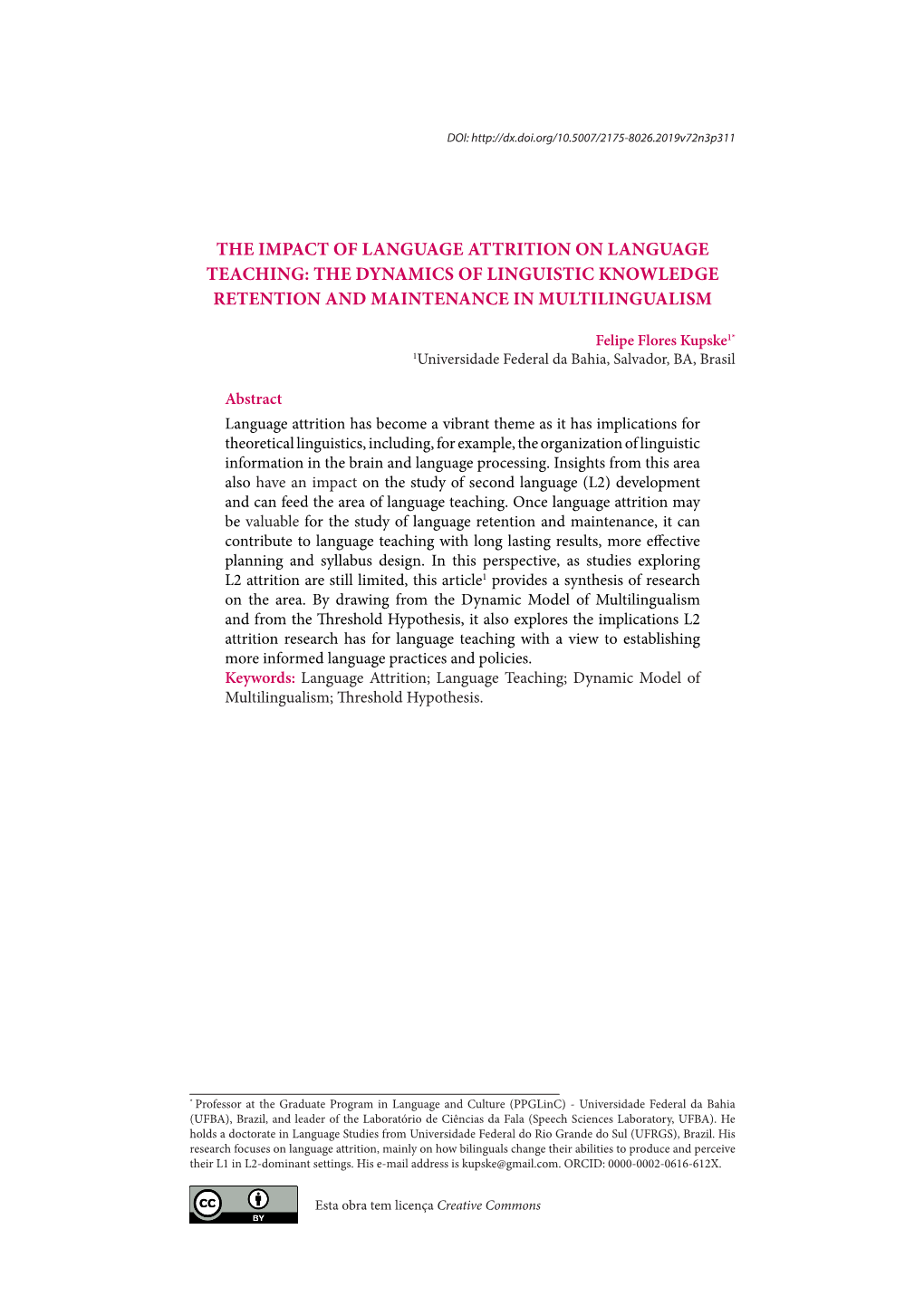 The Impact of Language Attrition on Language Teaching: the Dynamics of Linguistic Knowledge Retention and Maintenance in Multilingualism