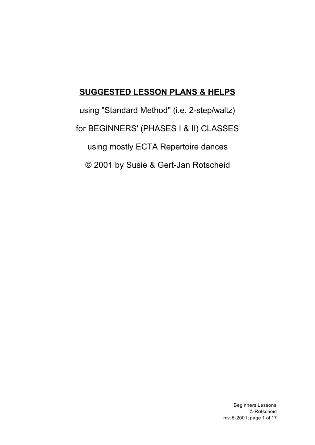 Beginners Lessons © Rotscheid Rev