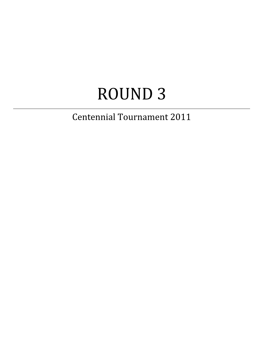 Centennial Tournament 2011