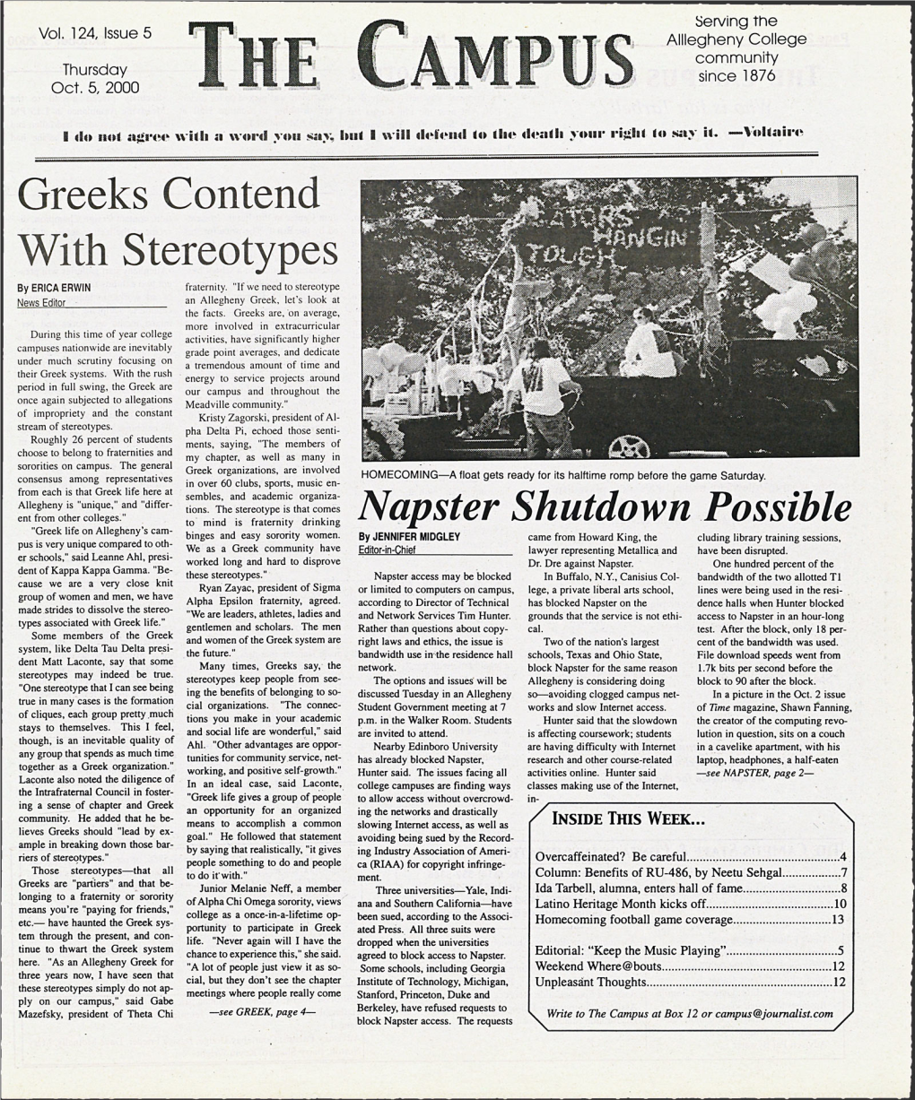 Greeks Contend with Stereotypes by ERICA ERWIN Fraternity