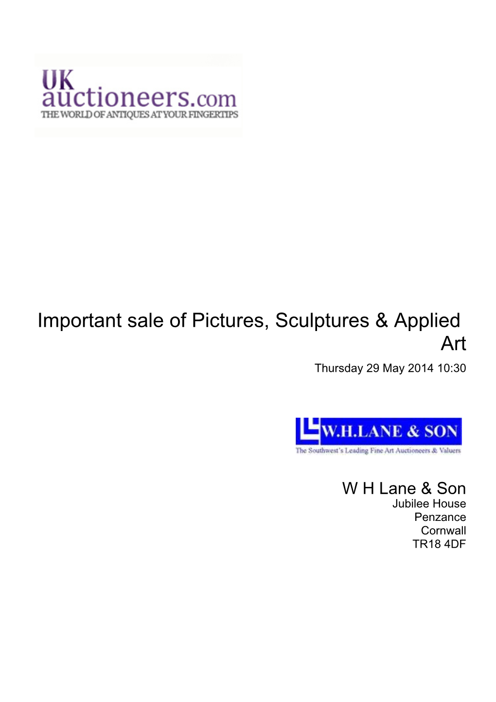 Important Sale of Pictures, Sculptures & Applied