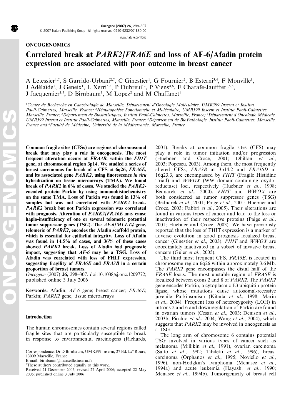 Correlated Break at PARK2/FRA6E and Loss of AF-6/Afadin Protein Expression Are Associated with Poor Outcome in Breast Cancer