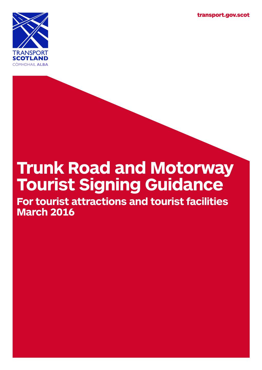 Tourist Signs on Trunk Roads Or Motorways
