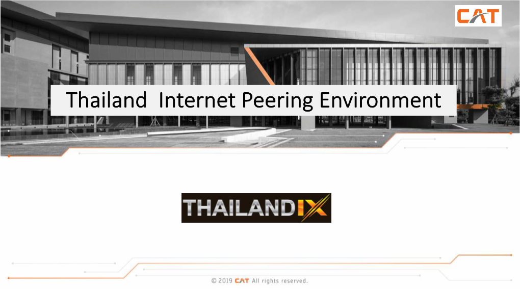 Thailand Internet Peering Environment