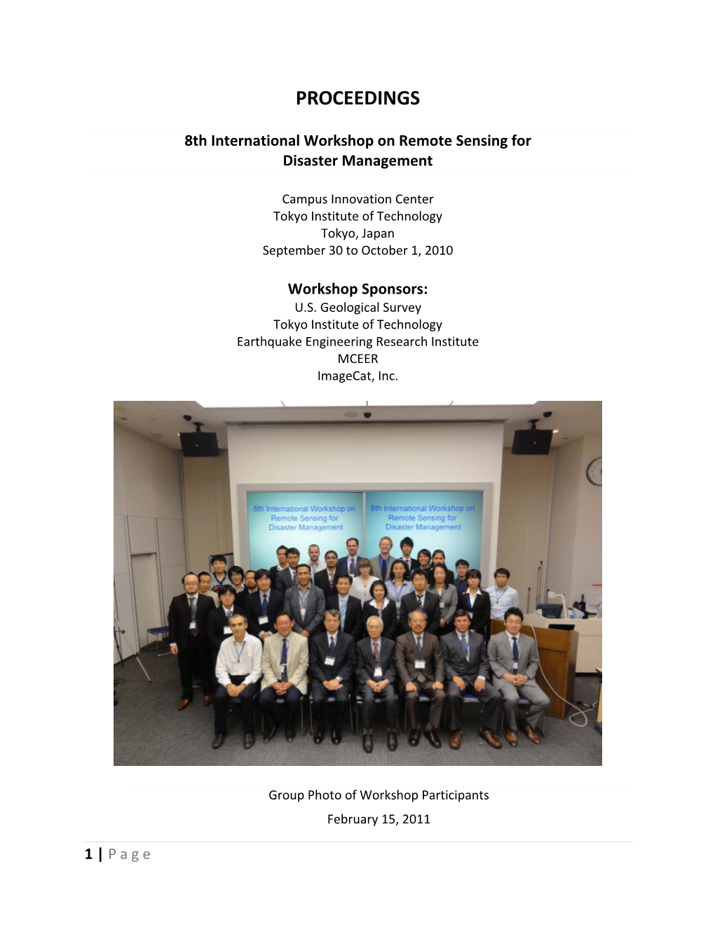 Sixth International Workshop on Remote Sensing for Disaster