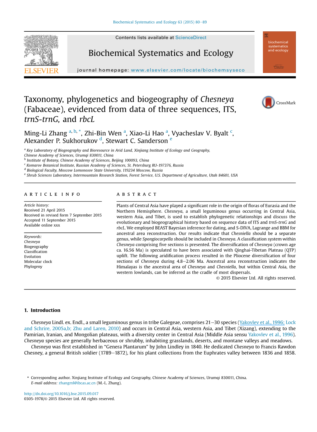 Taxonomy, Phylogenetics and Biogeography of Chesneya (Fabaceae), Evidenced from Data of Three Sequences, ITS, Trns-Trng, and Rbcl