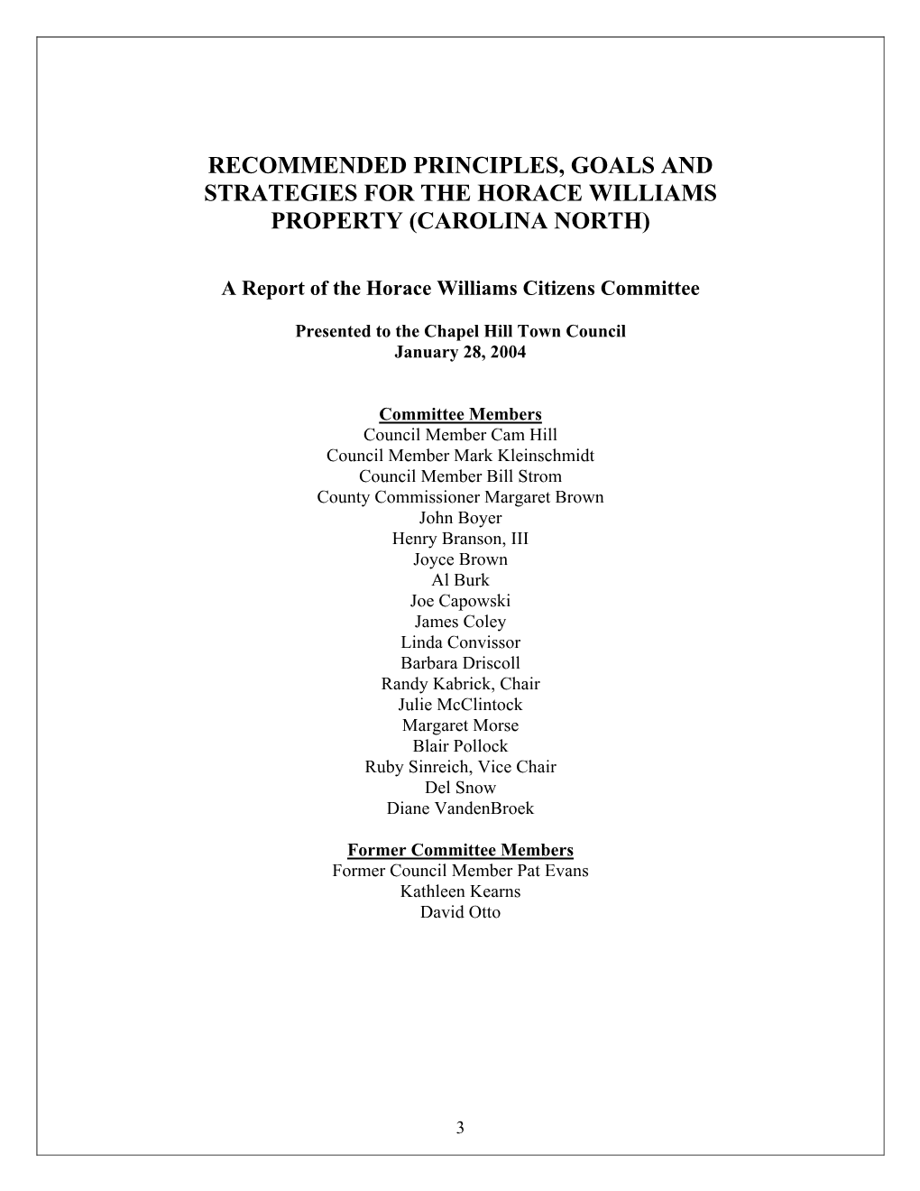 Recommended Principles, Goals and Strategies for the Horace Williams Property (Carolina North)