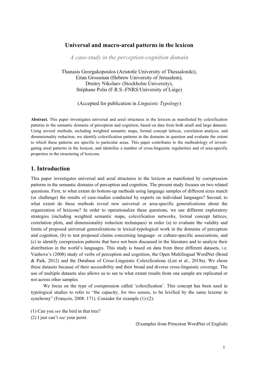 Universal and Macro-Areal Patterns in the Lexicon a Case-Study in The