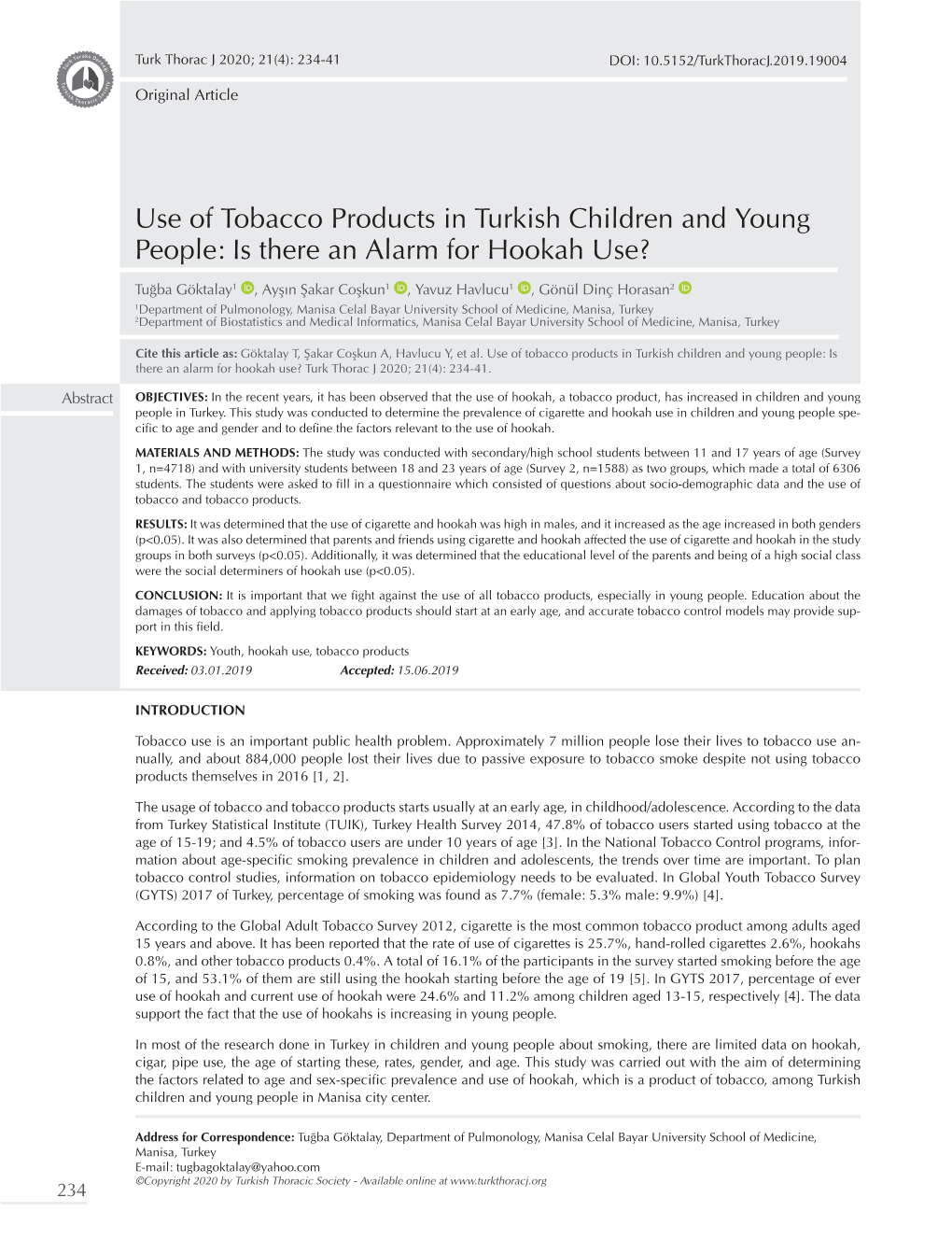 Use of Tobacco Products in Turkish Children and Young People: Is There an Alarm for Hookah Use?