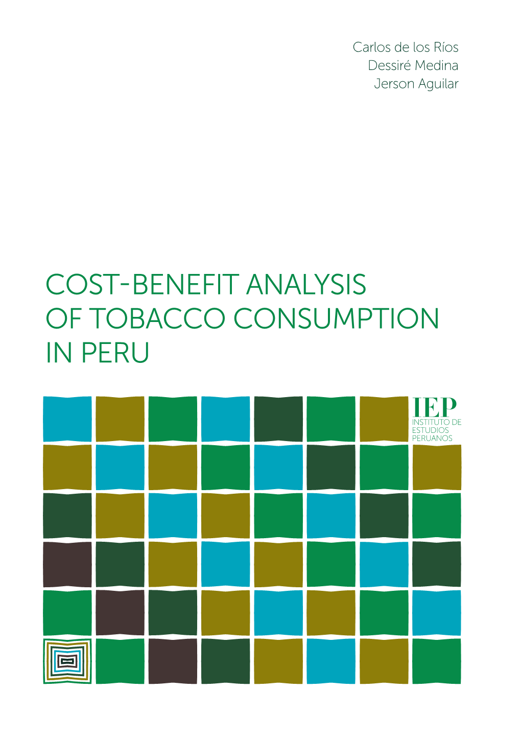 Cost-Benefit Analysis of Tobacco Consumption in Peru
