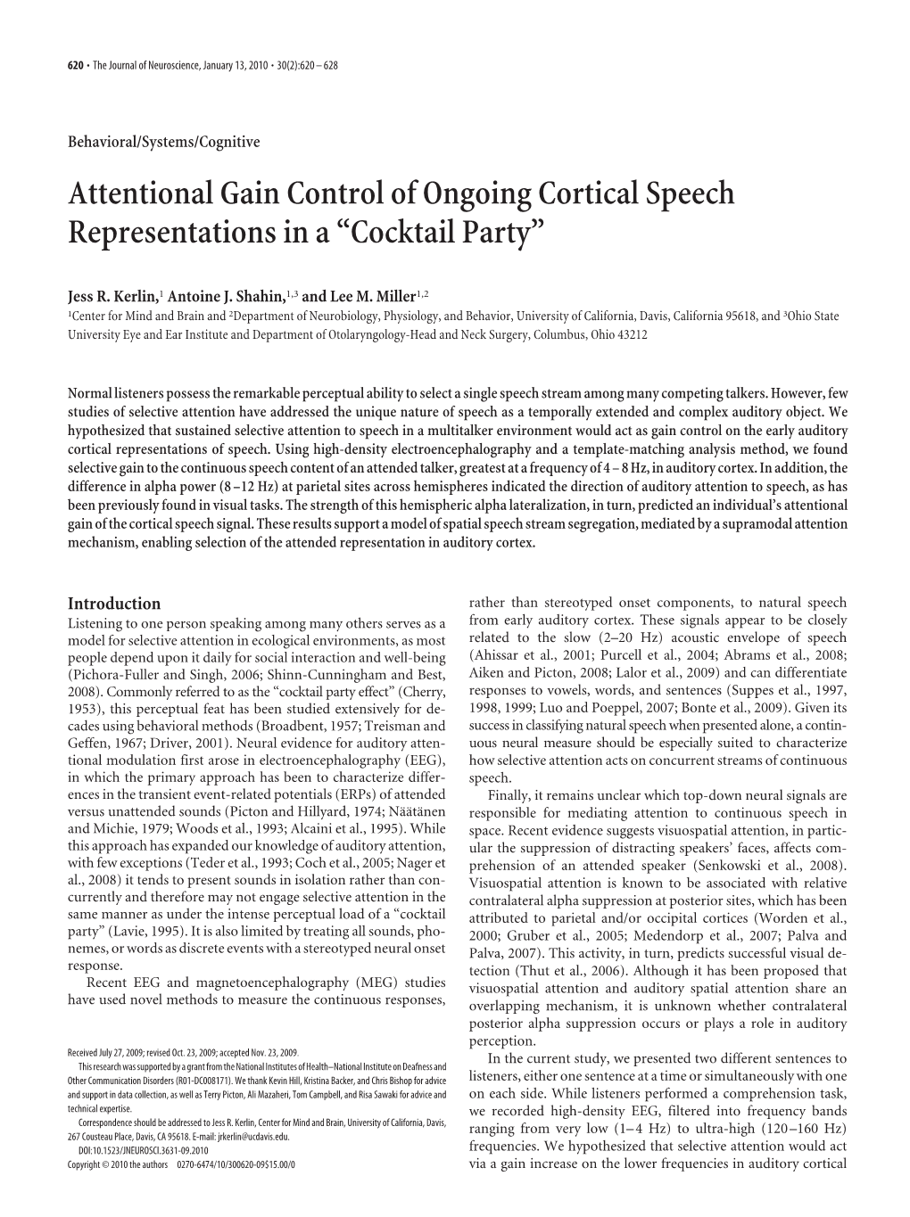 Attentional Gain Control of Ongoing Cortical Speech Representations in a “Cocktail Party”