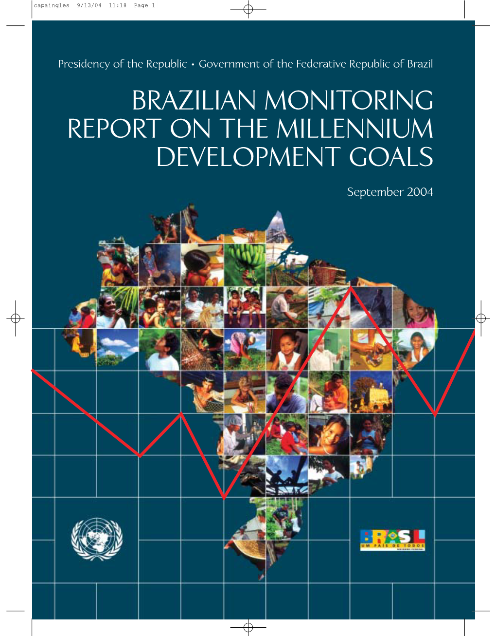 Brazilian Monitoring Report on the Millennium Development Goals