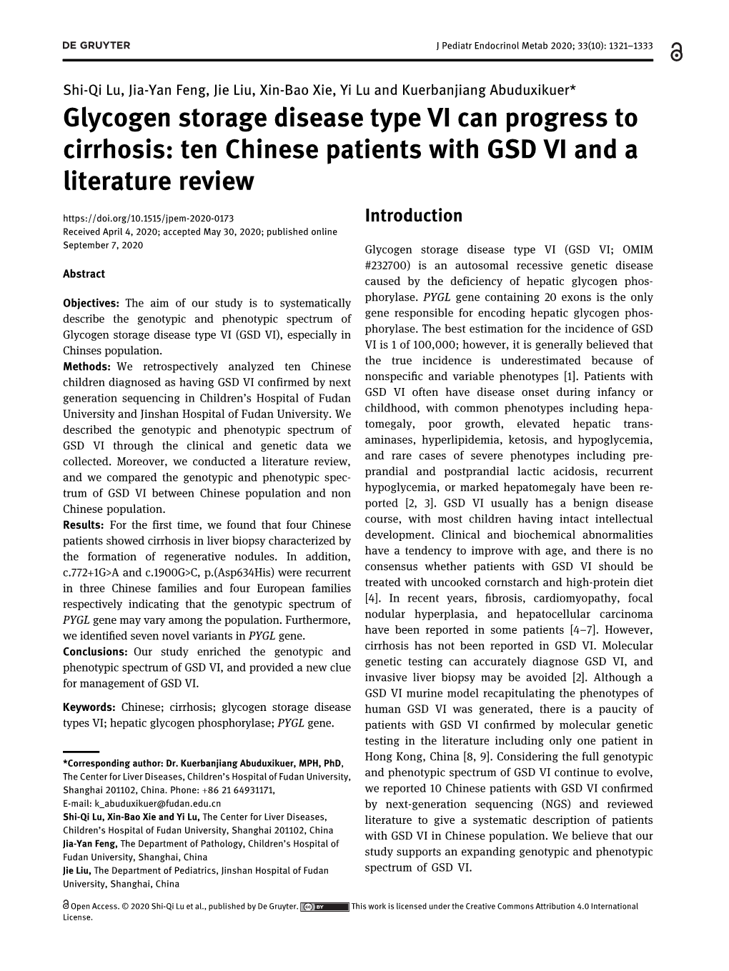 Glycogen Storage Disease Type VI Can Progress to Cirrhosis: Ten Chinese