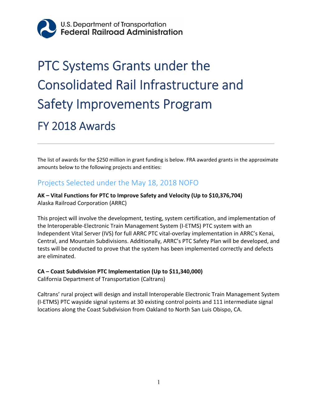 PTC Systems Grants Under the Consolidated Rail Infrastructure and Safety Improvements Program FY 2018 Awards