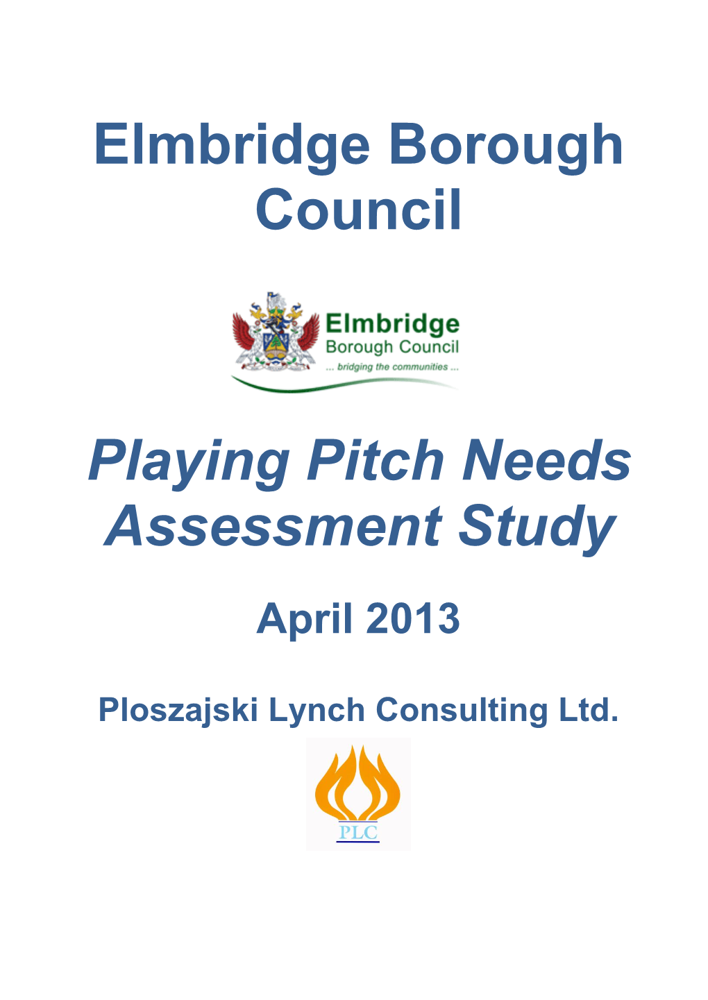 Elmbridge Borough Council Playing Pitch Needs Assessment Study