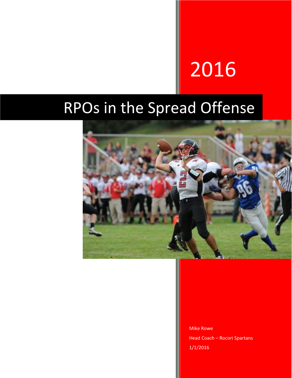 Rpos in the Spread Offense