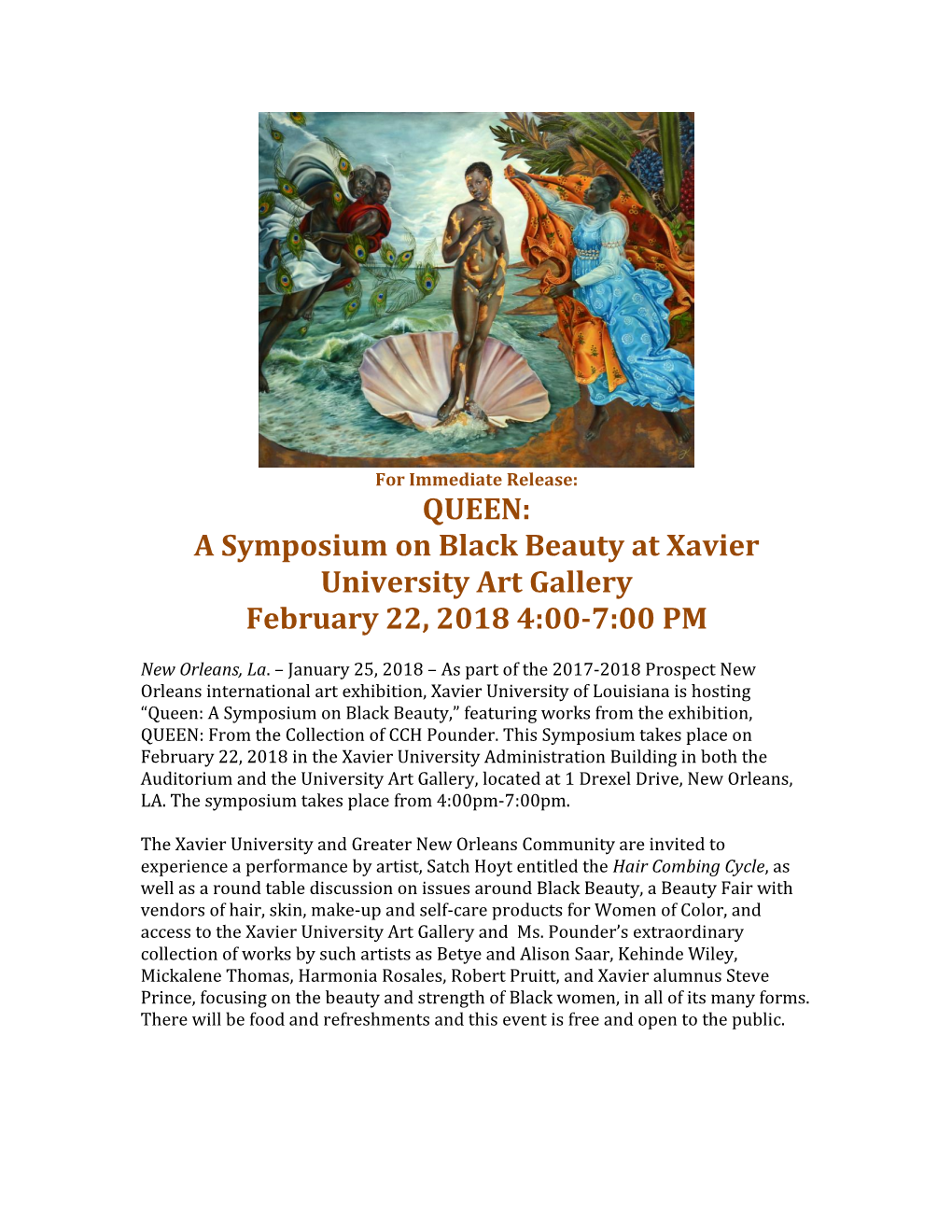 QUEEN: a Symposium on Black Beauty at Xavier University Art Gallery February 22, 2018 4:00-7:00 PM