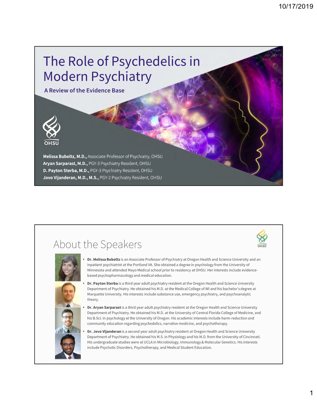 The Role of Psychedelics in Modern Psychiatry a Review of the Evidence Base