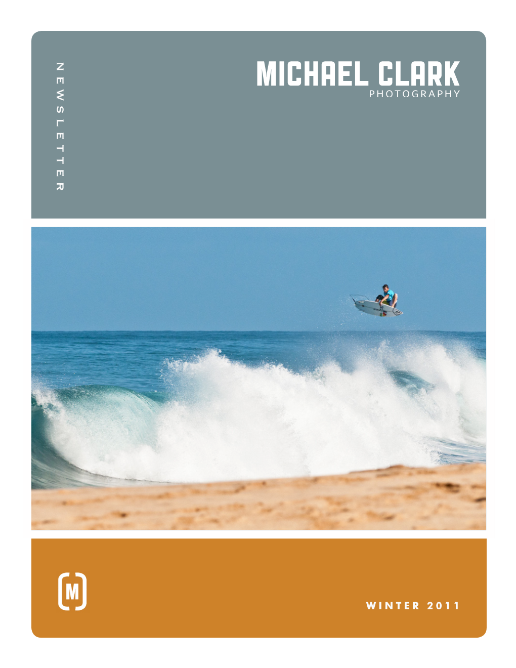 Michael Clark Photography Winter 2011 Newsletter