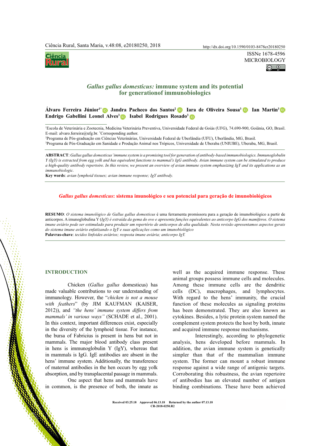 Gallus Gallus Domesticus: Immune System and Its Potential for Generationof Immunobiologics