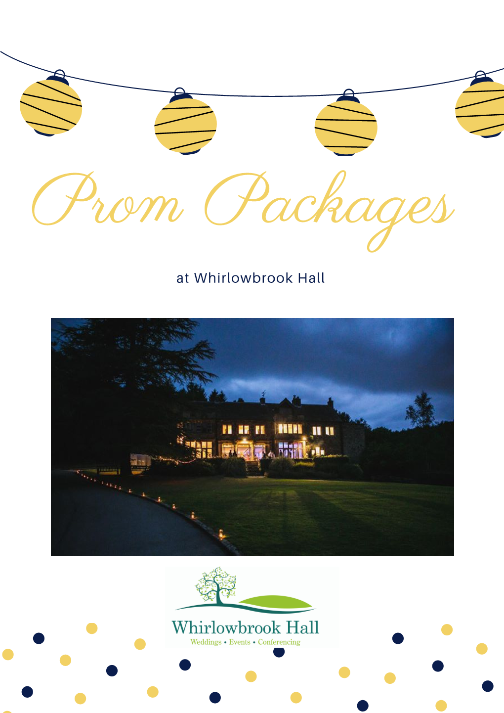 Our Prom Packages Which Are Available on Selected Dates Throughout the Year