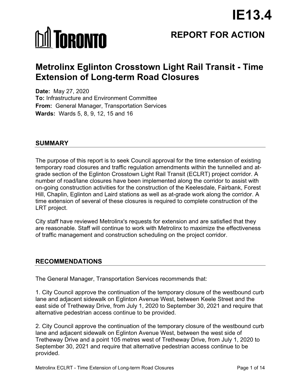 Metrolinx Eglinton Crosstown Light Rail Transit - Time Extension of Long-Term Road Closures
