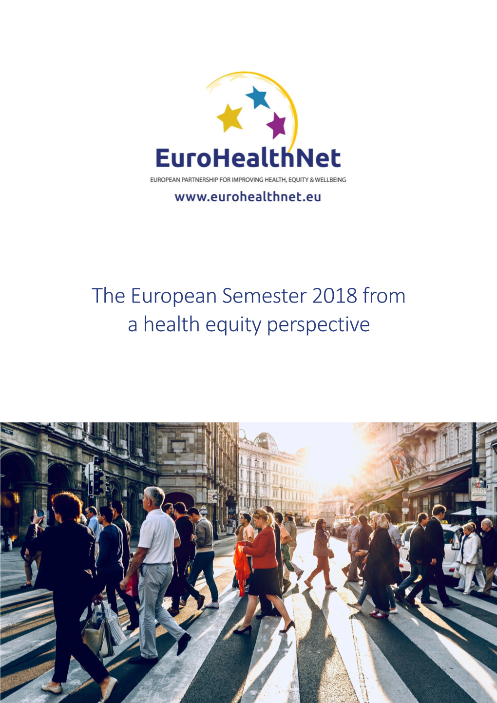 The European Semester 2018 from a Health Equity Perspective