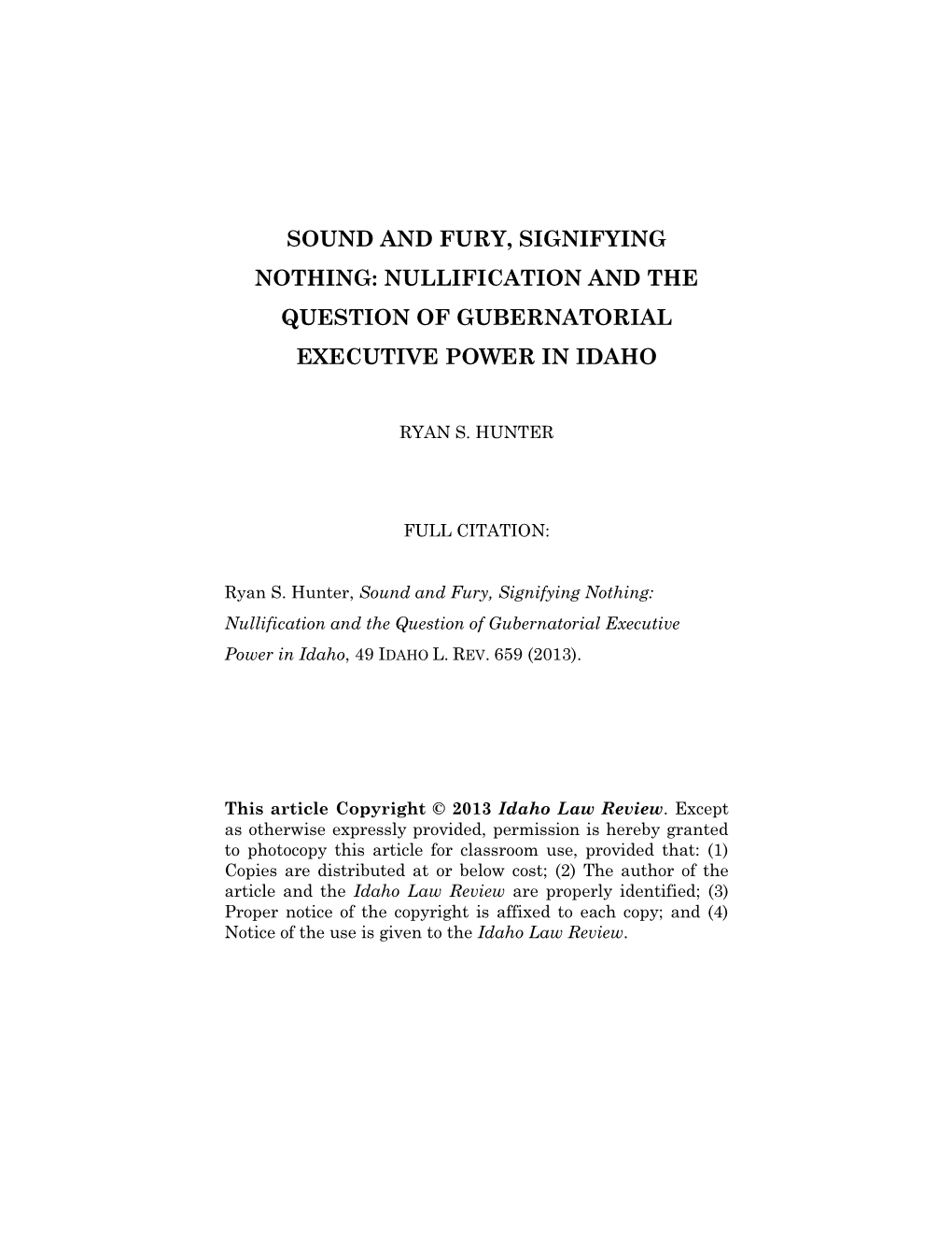 Sound and Fury, Signifying Nothing: Nullification and the Question of Gubernatorial Executive Power in Idaho