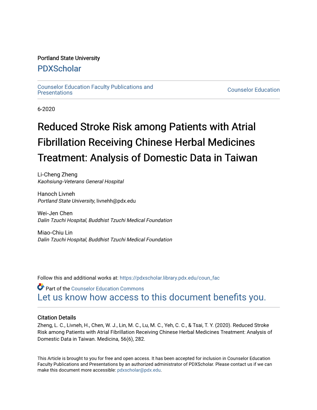 Reduced Stroke Risk Among Patients with Atrial Fibrillation Receiving Chinese Herbal Medicines Treatment: Analysis of Domestic Data in Taiwan