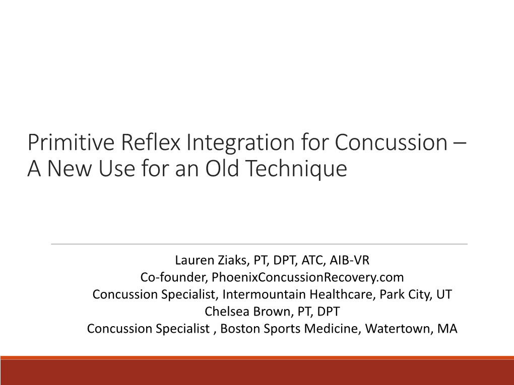 Primitive Reflex Integration for Concussion – a New Use for an Old Technique