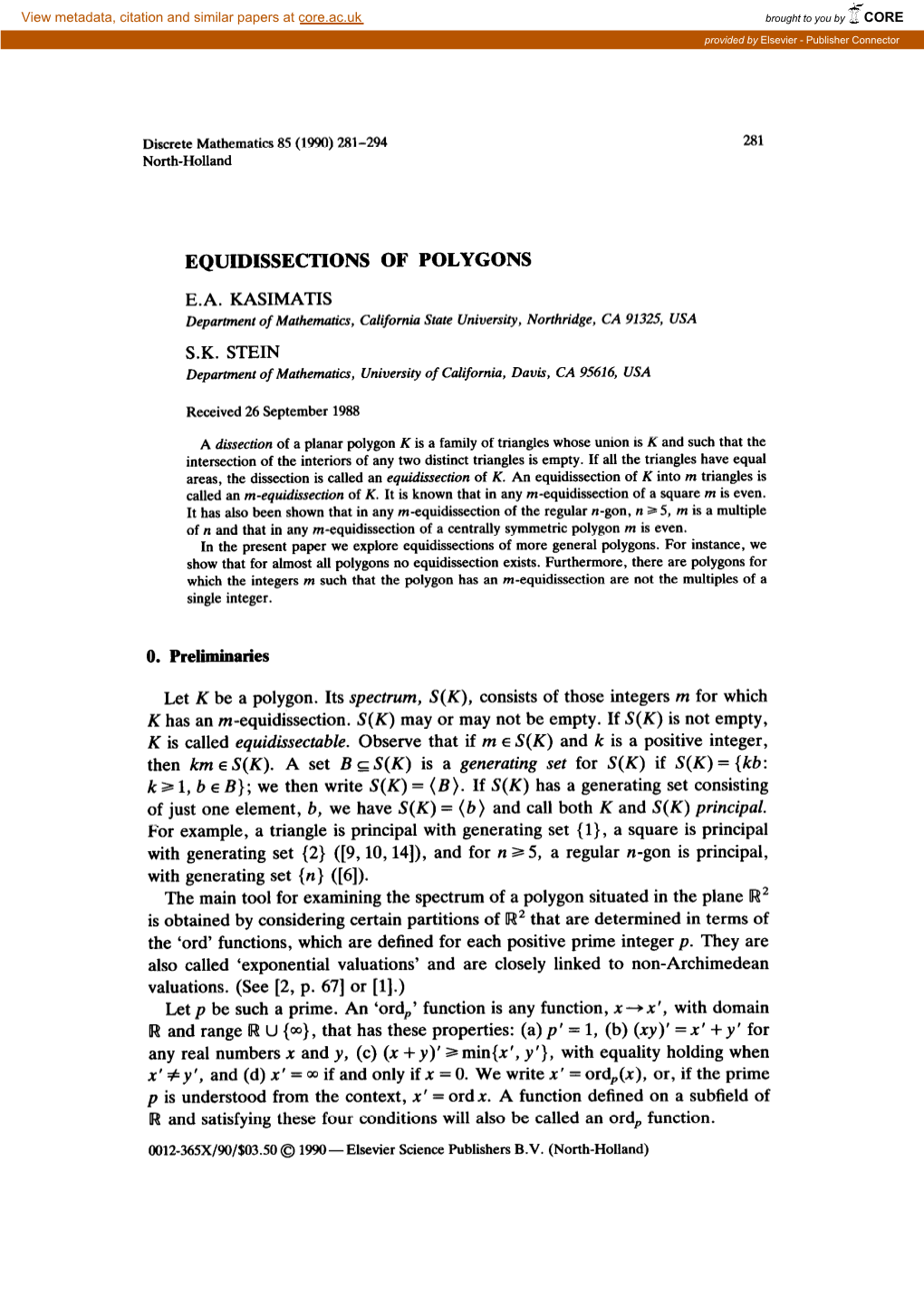 Equidissections of Polygons