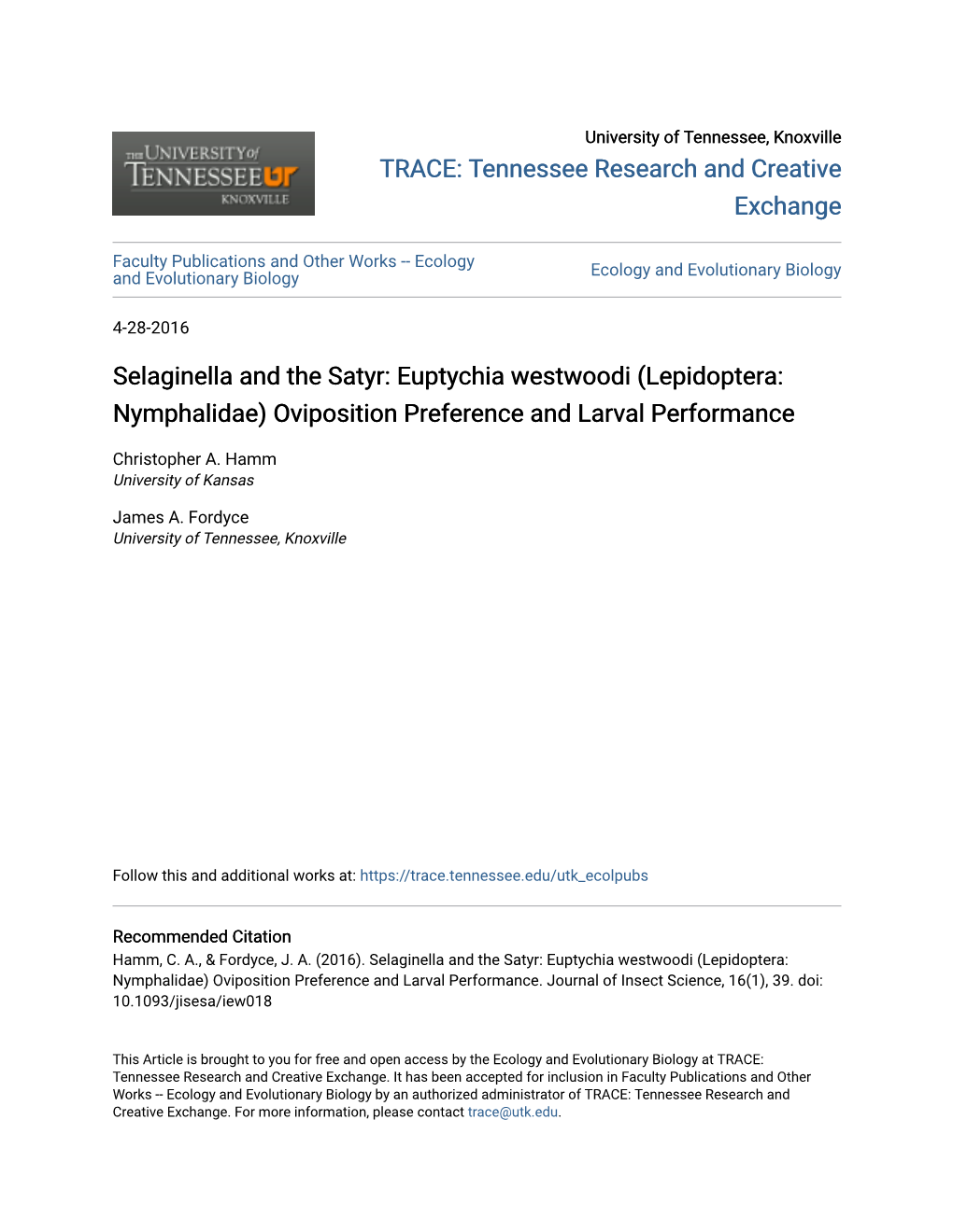 Euptychia Westwoodi (Lepidoptera: Nymphalidae) Oviposition Preference and Larval Performance