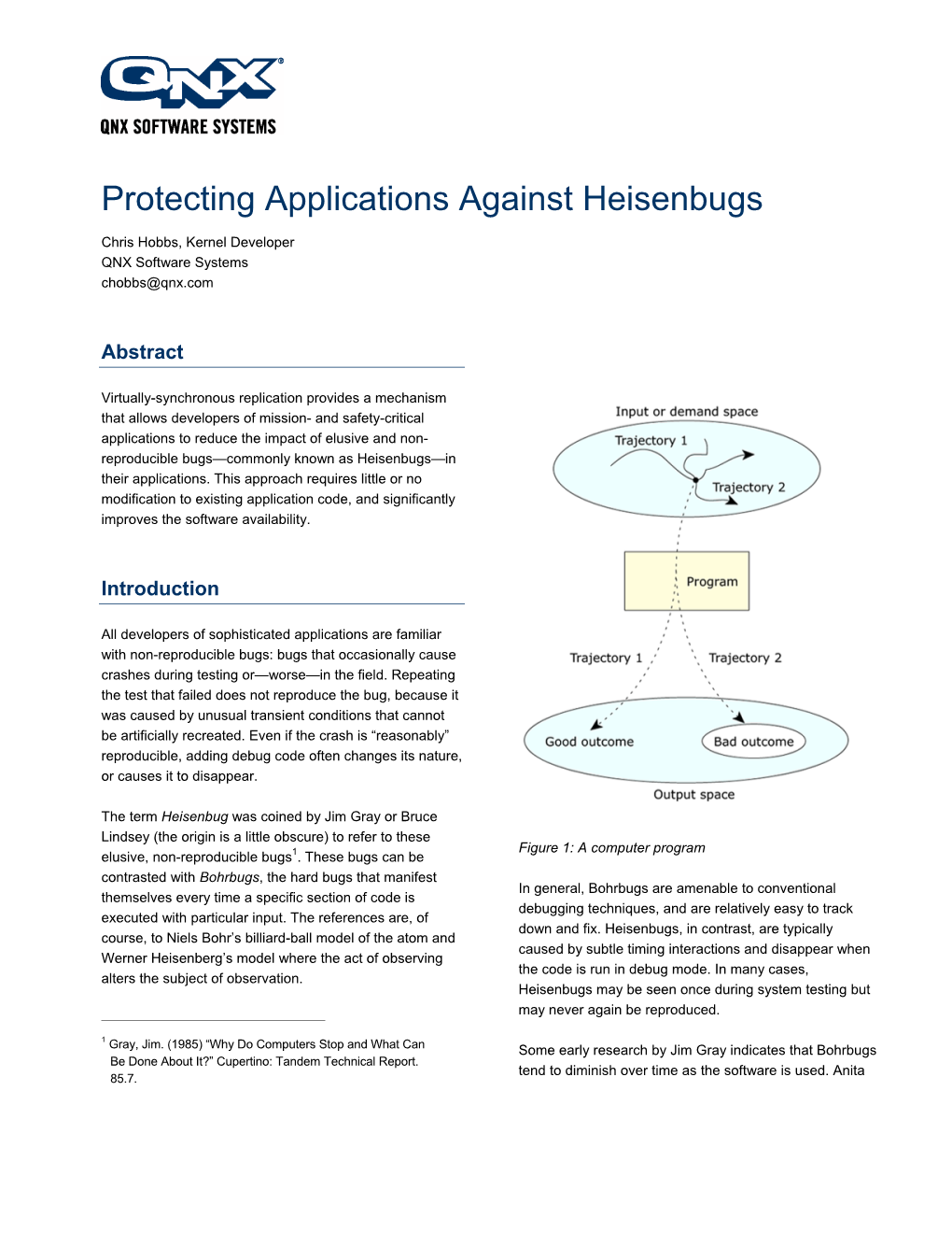 Protecting Applications Against Heisenbugs