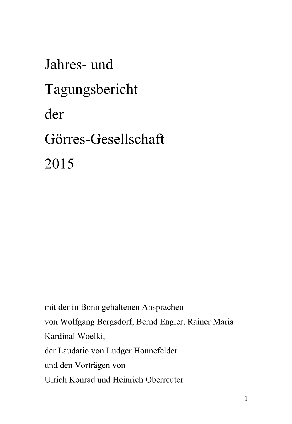 Jahres- Und Tagungsbericht Der Görres-Gesellschaft 2015