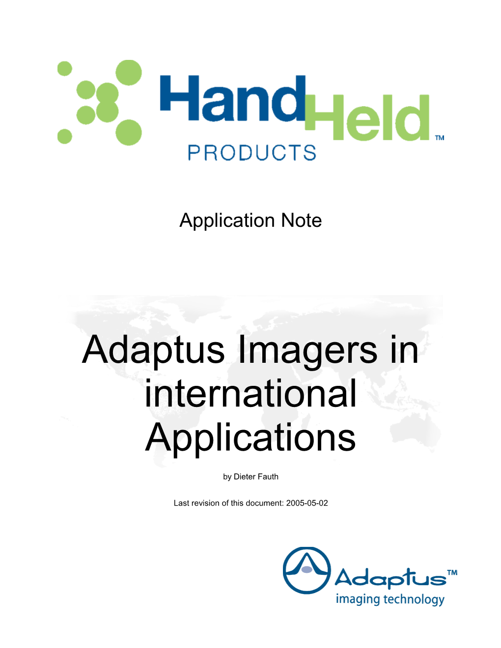 Adaptus Imagers in International Applications