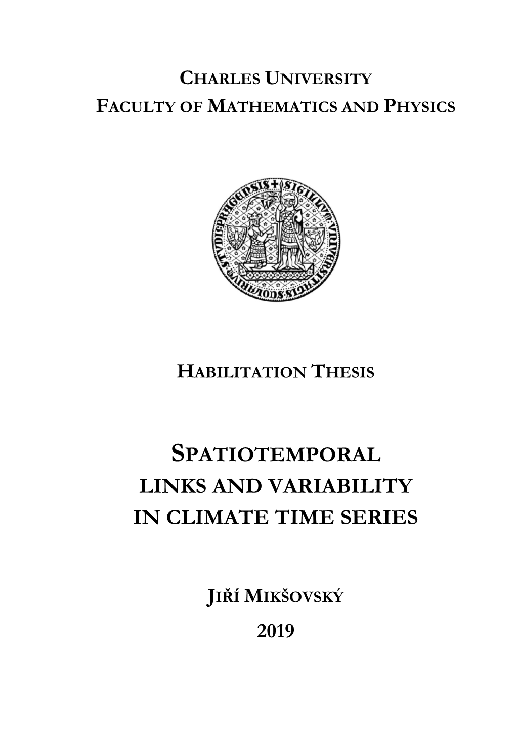 Spatiotemporal Links and Variability in Climate Time Series