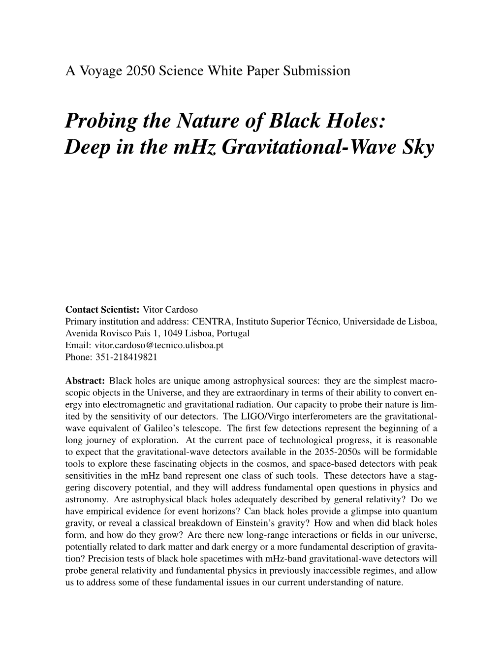 Probing the Nature of Black Holes: Deep in the Mhz Gravitational-Wave Sky