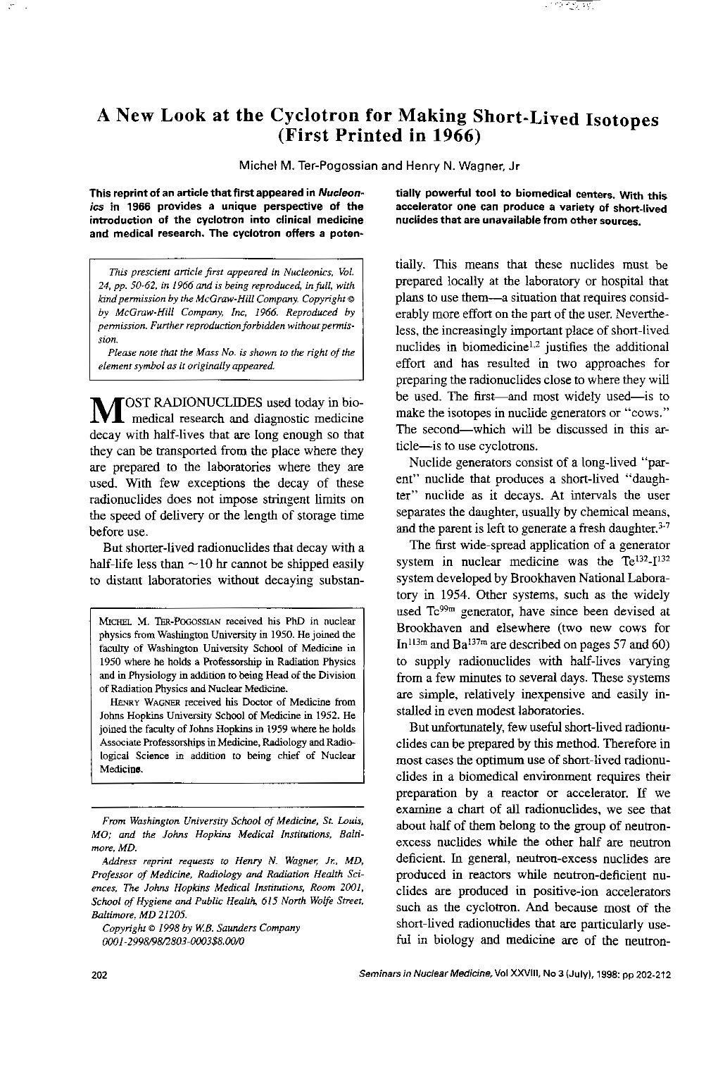 A New Look at the Cyclotron for Making Short-Lived Isotopes (First Printed in 1966)