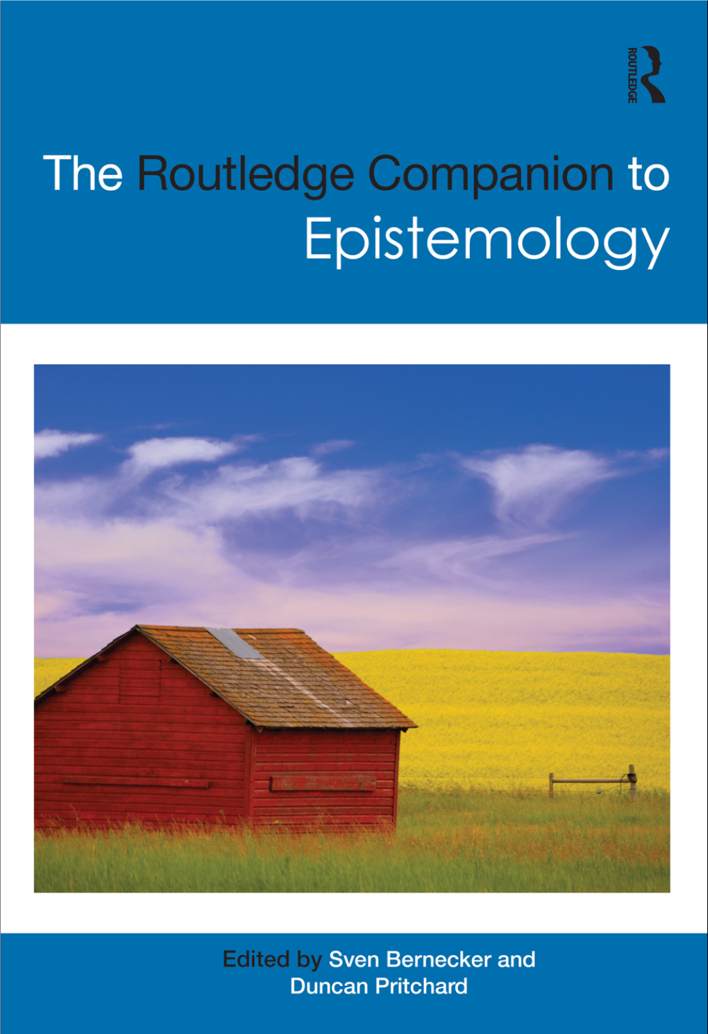 Routledge Companion to Epistemology