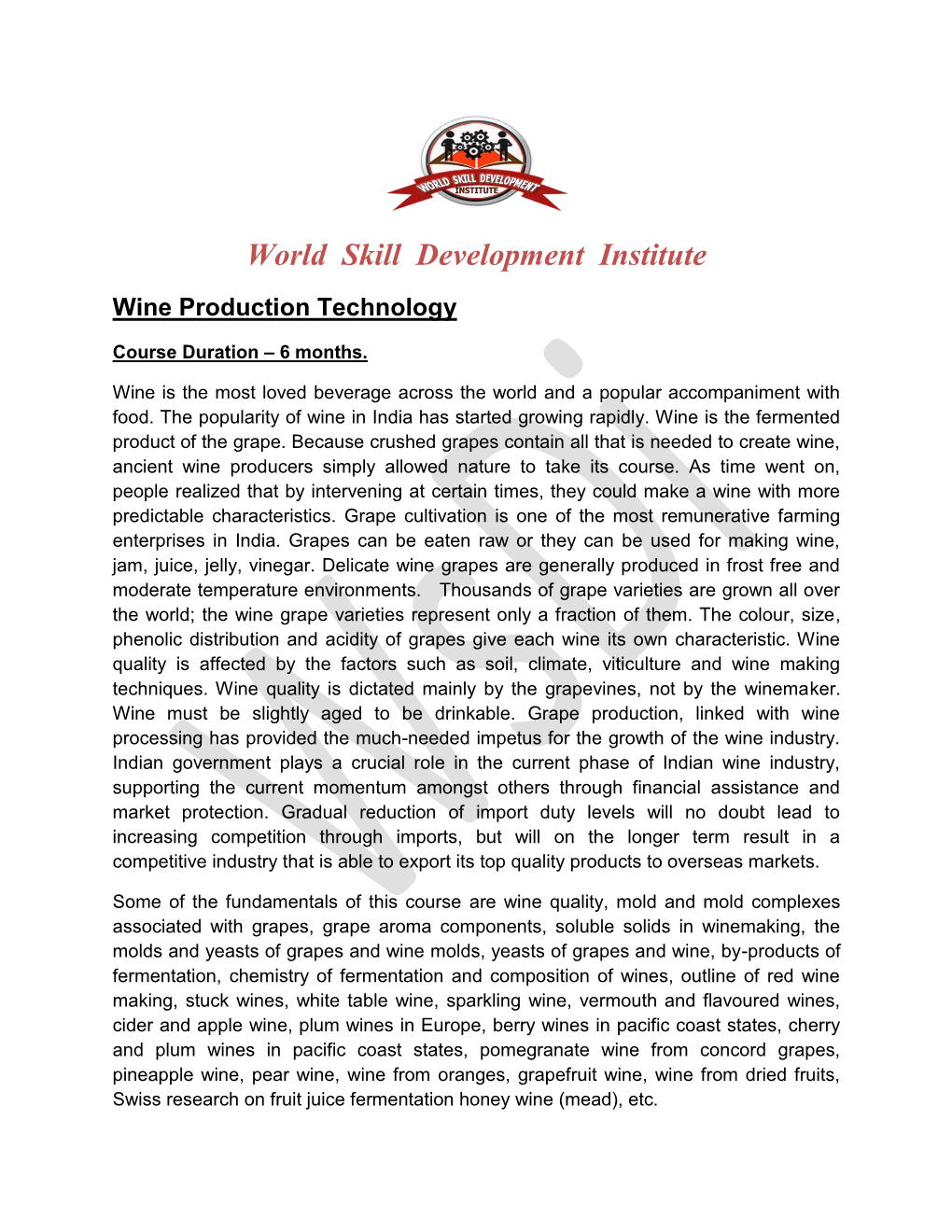 World Skill Development Institute Wine Production Technology