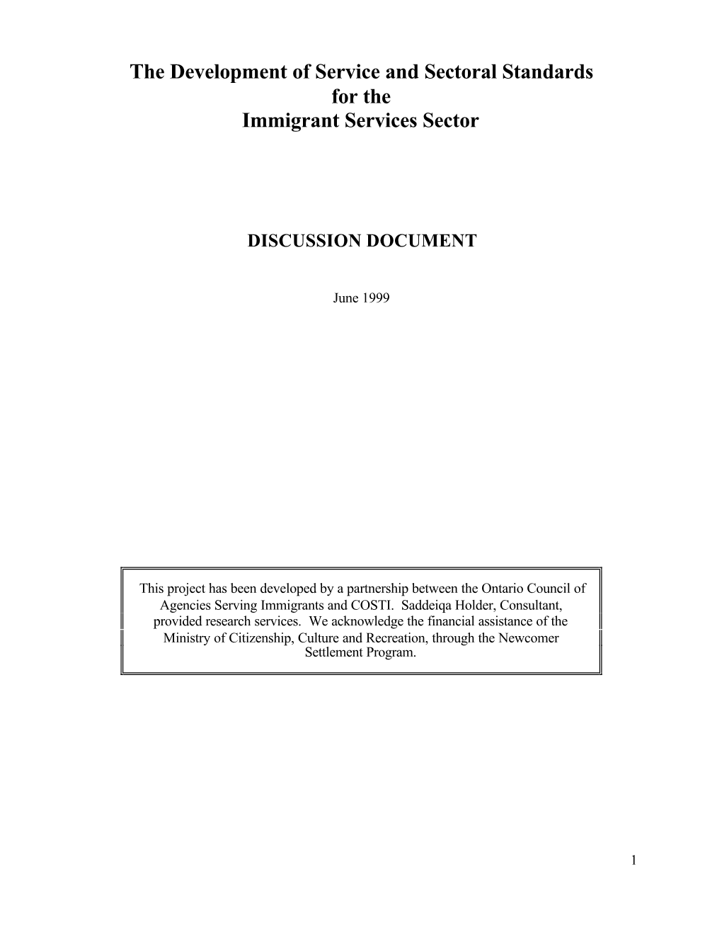 The Development of Service and Sectoral Standards for the Immigrant Services Sector