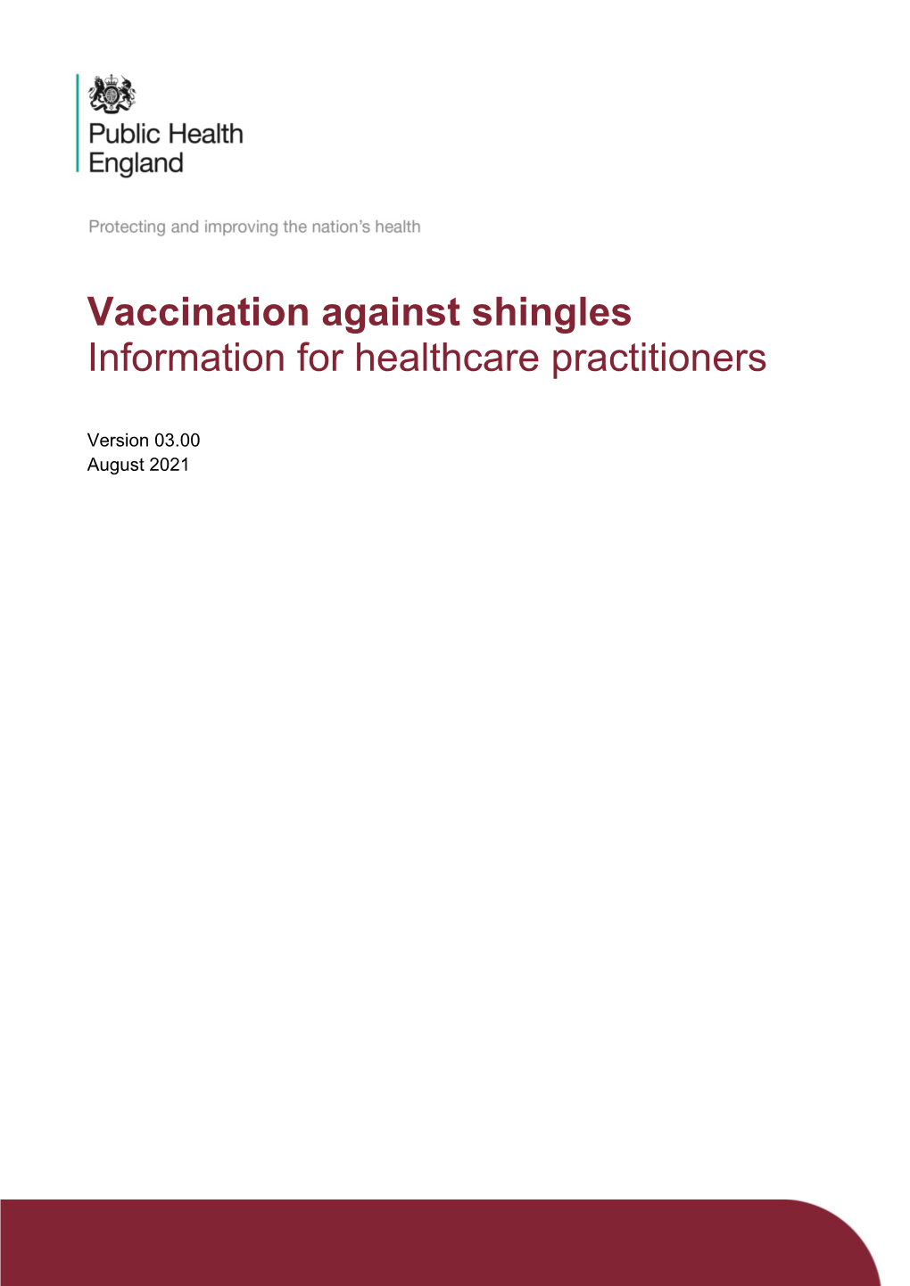 Vaccination Against Shingles Information for Healthcare Practitioners
