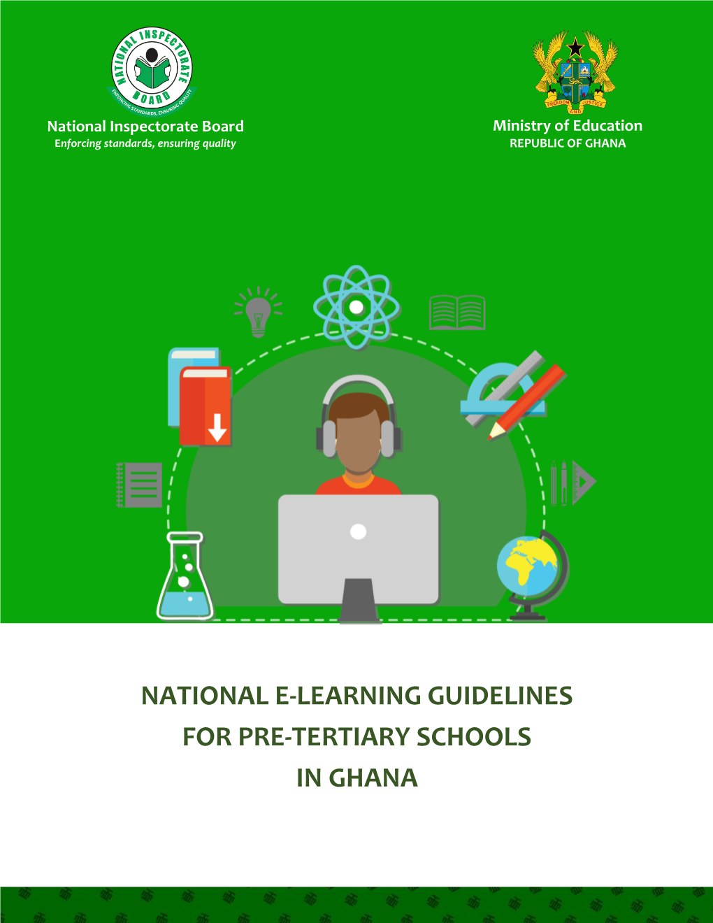 National E-Learning Guidelines for Pre-Tertiary Schools in Ghana