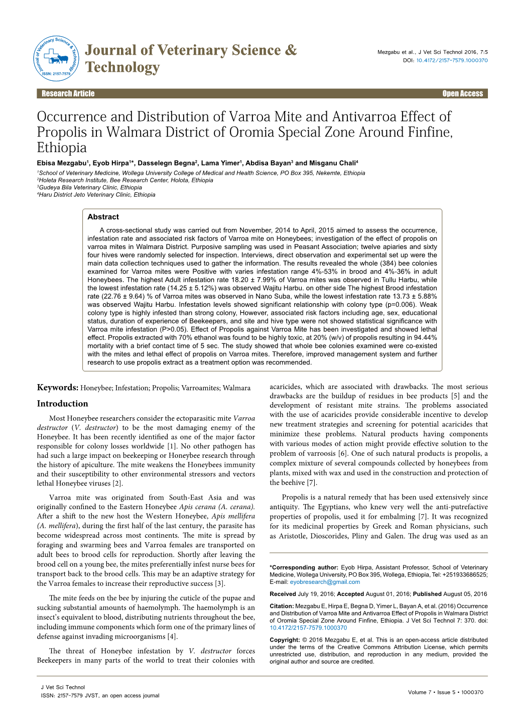 Occurrence and Distribution of Varroa Mite and Antivarroa Effect Of