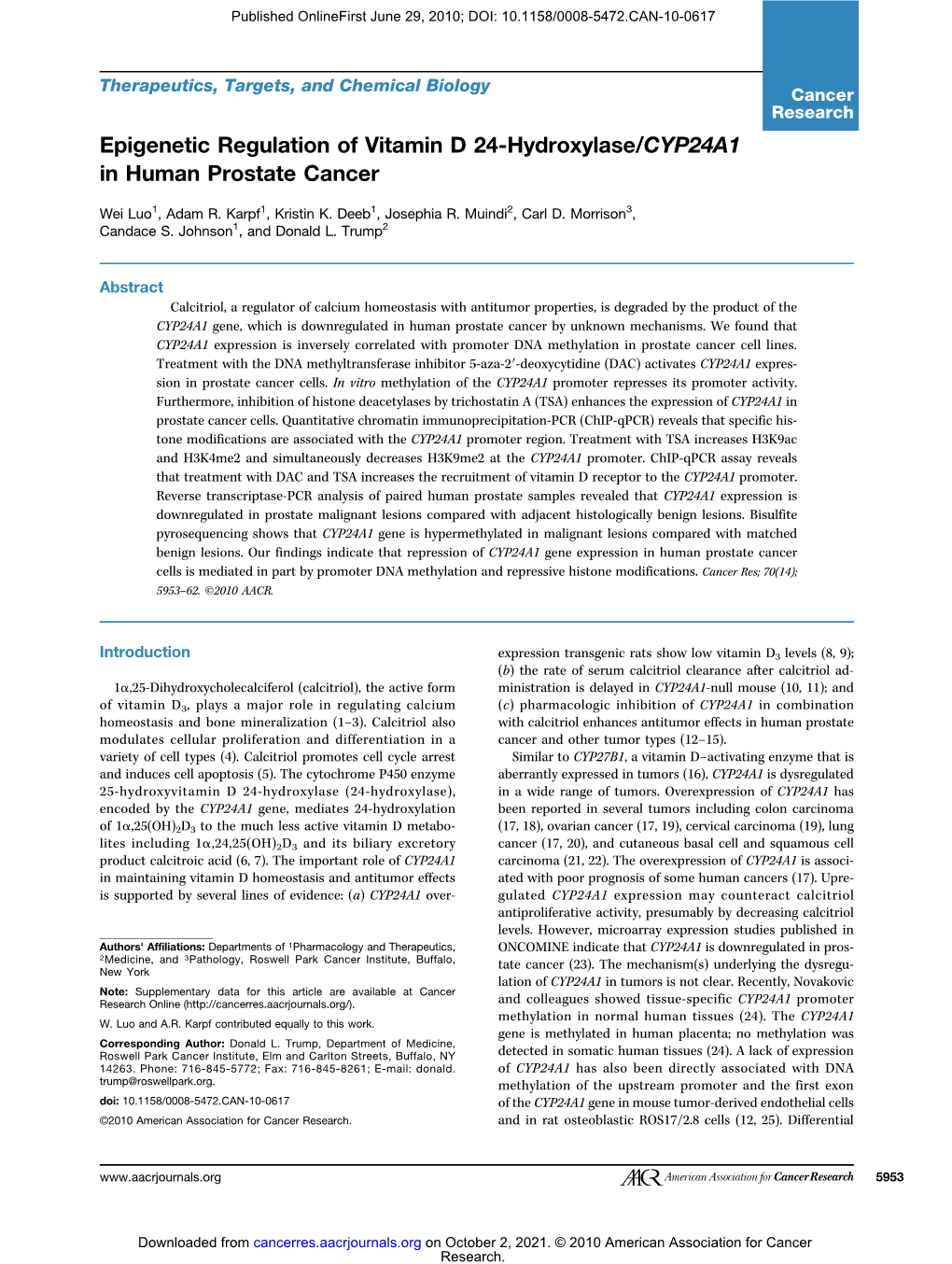 Epigenetic Regulation of Vitamin D 24-Hydroxylase/CYP24A1 in Human Prostate Cancer