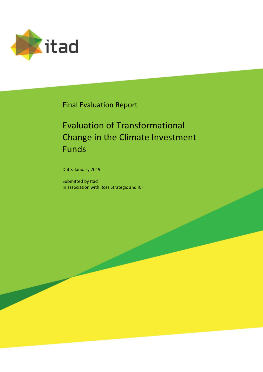 Evaluation of Transformational Change in the Climate Investment Funds